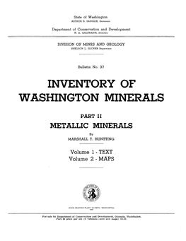 Bulletin 37, Inventory of Washington Minerals Part II, Metallic, Volume 2