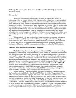 A History of the Intersection of American Healthcare and the LGBTQ+ Community By: Erica Cherian