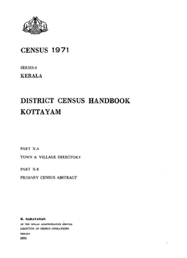District Census Handbook, Kottayam, Part X-A, B, Series-9