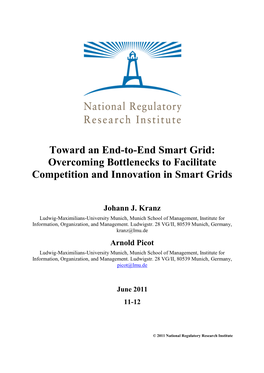 Overcoming Bottlenecks to Facilitate Competition and Innovation in Smart Grids