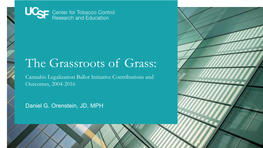 Cannabis Legalization Ballot Initiative Contributions and Outcomes, 2004-2016