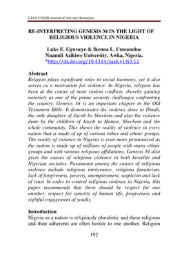 192 RE-INTERPRETING GENESIS 34 in the LIGHT of RELIGIOUS VIOLENCE in NIGERIA Luke E. Ugwueye & Ikenna L. Umeanolue Nnamdi A