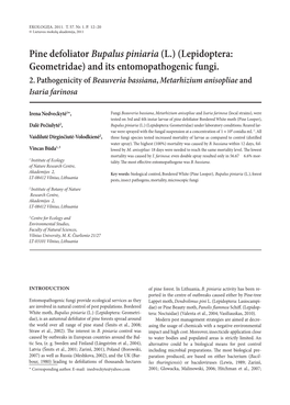 Pine Defoliator Bupalus Piniaria (L.) (Lepidoptera: Geometridae) and Its Entomopathogenic Fungi