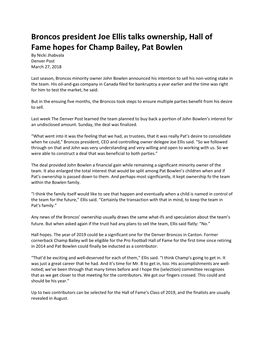 Broncos President Joe Ellis Talks Ownership, Hall of Fame Hopes for Champ Bailey, Pat Bowlen by Nicki Jhabvala Denver Post March 27, 2018