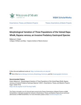 Morphological Variation of Three Populations of the Veined Rapa Whelk, Rapana Venosa, an Invasive Predatory Gastropod Species