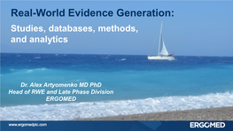 Real-World Evidence Generation: Studies, Databases, Methods, and Analytics