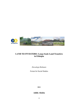 LAND to INVESTORS: Large-Scale Land Transfers in Ethiopia