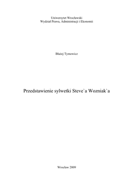 Przedstawienie Sylwetki Steve`A Wozniak`A