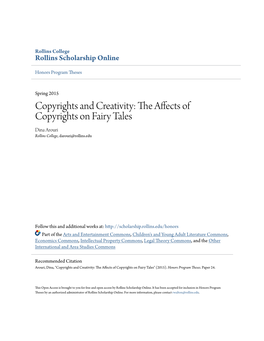 Copyrights and Creativity: the Affects of Copyrights on Fairy Tales Dina Arouri Rollins College, Darouri@Rollins.Edu