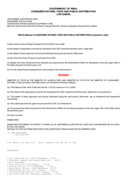 ANSWERED ON:18.04.2005 ASSISTANCE from SUGAR DEVOLPMENT FUND Modi Shri Sushil Kumar;Patil Shri Prakash V.;Renge Patil Shri Tukaram Ganpatrao;Thummar Shri Virjibhai