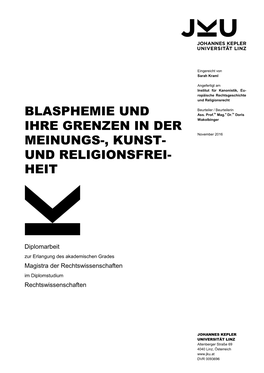 Blasphemie Und Ihre Grenzen in Der Meinungs-, Kunst