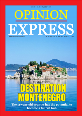 The 11-Year-Old Country Has the Potential to Becomeopini Oan Touristexpress Hub 1            