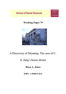 A Discovery of Meaning: the Case of C. G. Jung's House Dream