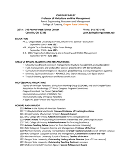 JOHN DUFF BAILEY Professor of Silviculture and Fire Management Forest Engineering, Resources and Management College of Forestry, Oregon State University