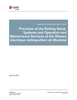 Provision of the Rolling Stock, Systems and Operation and Maintenance Services of the Réseau Électrique Métropolitain De Montréal