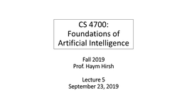 CS 4700: Foundations of Artificial Intelligence