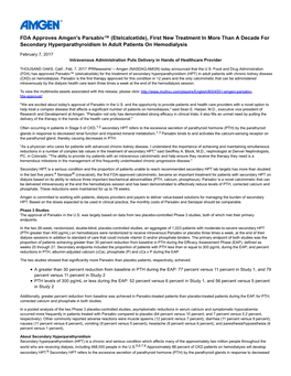 FDA Approves Amgen's Parsabiv™ (Etelcalcetide), First New Treatment in More Than a Decade for Secondary Hyperparathyroidism in Adult Patients on Hemodialysis