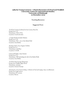 1989 for Young Learners: a Book Discussion of Cloud and Wallfish University Center for International Studies University of Pittsburgh 10 December 2019