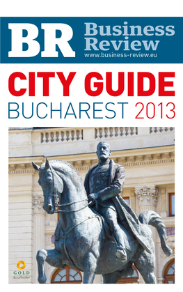 Bucharest City Guide Brings You the Must-Read Insider’S Lowdown on What to See, Where to Eat and What to Do in Romania’S Vibrant Capital City