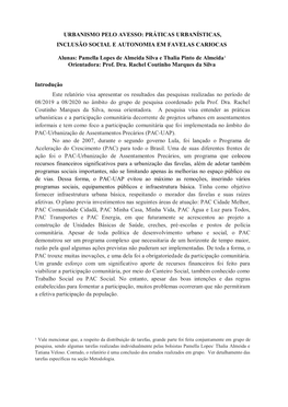 PRÁTICAS URBANÍSTICAS, INCLUSÃO SOCIAL E AUTONOMIA EM FAVELAS CARIOCAS Alunas