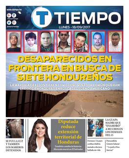 Desaparecidos En Frontera En Busca De Siete Hondureños La Mayoría De Ellos Tienen Como Denominador Común Que Han Salido De Honduras En Busca Del Sueño Americano