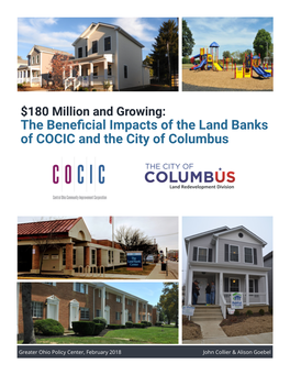 The Beneficial Impacts of the Land Banks of COCIC and the City of Columbus