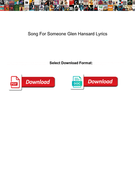 Song for Someone Glen Hansard Lyrics