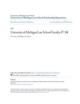 University of Michigan Law School Faculty, 07/08 University of Michigan Law School