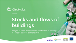 Stocks and Flows of Buildings