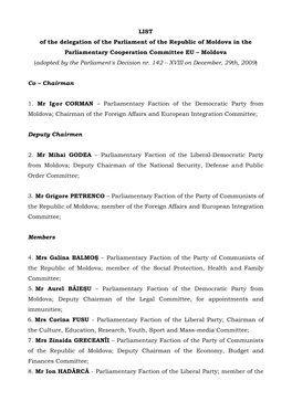 LIST of the Delegation of the Parliament of the Republic of Moldova in the Parliamentary Cooperation Committee EU – Moldova (Adopted by the Parliament's Decision Nr