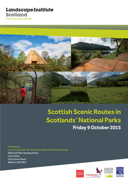 Scottish Scenic Routes in Scotlands' National Parks