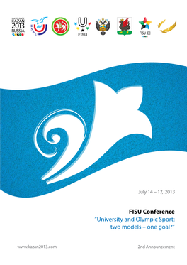 FISU Conference ”University and Olympic Sport: Two Models – One Goal?”