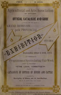 Official Catalogue and Guide to the Grand Dominion and 39Th Provincial Exhibition at Ottawa, September 22Nd to 27Th, 1884