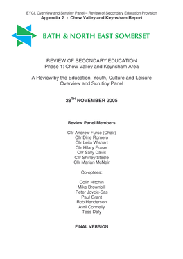 Chew Valley and Keynsham Area a Review by the Education, Youth, Culture and Leisure Over