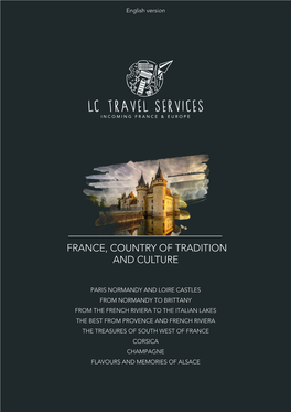 France, Country of Tradition and Culture