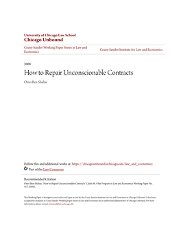 How to Repair Unconscionable Contracts Omri Ben-Shahar