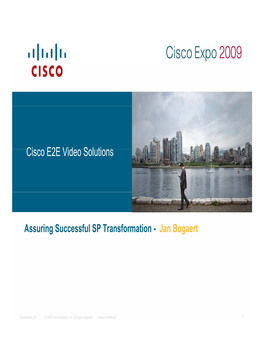 Ci E2E Vid S L Ti Cisco E2E Video Solutions
