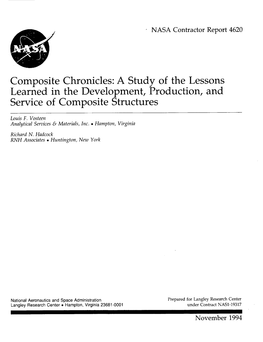 Composite Chronicles: a Study of the Lessons Learned in the Development, Production, and Service of Composite Structures