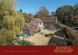 Mascalls Farm Barn, Framfield Road, Buxted, East Sussex, Tn22