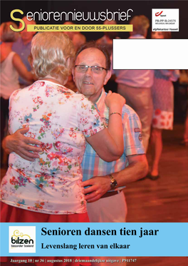 Senioren Dansen Tien Jaar Levenslang Leren Van Elkaar VOORWOORD Beste Lezer Het Wordt Een Sterk Inhoudelijk Aan- Bod