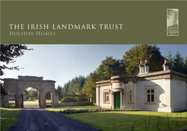 THE IRISH LANDMARK TRUST Holiday Homes the IRISH LANDMARK Experience About Us