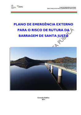Plano De Emergência Externo Para O Risco De Rutura Da Barragem De Santa Justa