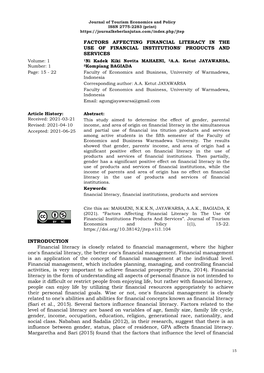 FACTORS AFFECTING FINANCIAL LITERACY in the USE of FINANCIAL INSTITUTIONS' PRODUCTS and SERVICES Volume: 1 1Ni Kadek Kiki Novita MAHAENI, 2A.A