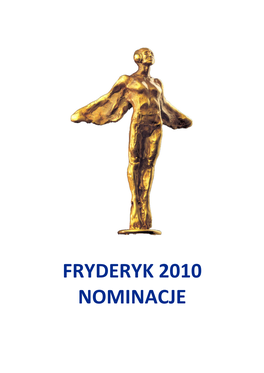 Fryderyk 2010 Nominacje