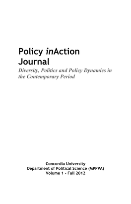 Policy Inaction Journal