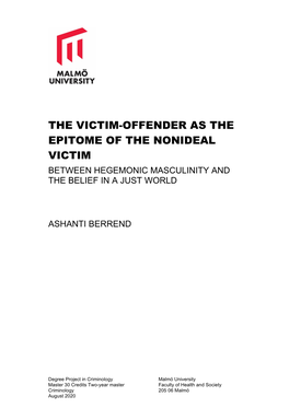 The Victim-Offender As the Epitome of the Nonideal Victim Between Hegemonic Masculinity and the Belief in a Just World