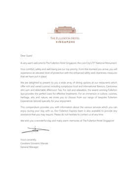 Dear Guest, a Very Warm Welcome to the Fullerton Hotel Singapore, The
