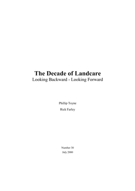 The Decade of Landcare Looking Backward - Looking Forward