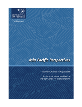 Asia Pacific Perspectives ∙ August 2013 Downloaded from Asia Pacific Perspectives ∙ August 2013