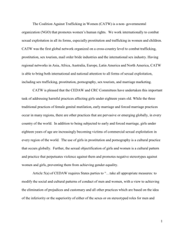 Coalition Against Trafficking in Women (CATW) Is a Non- Governmental Organization (NGO) That Promotes Women’S Human Rights